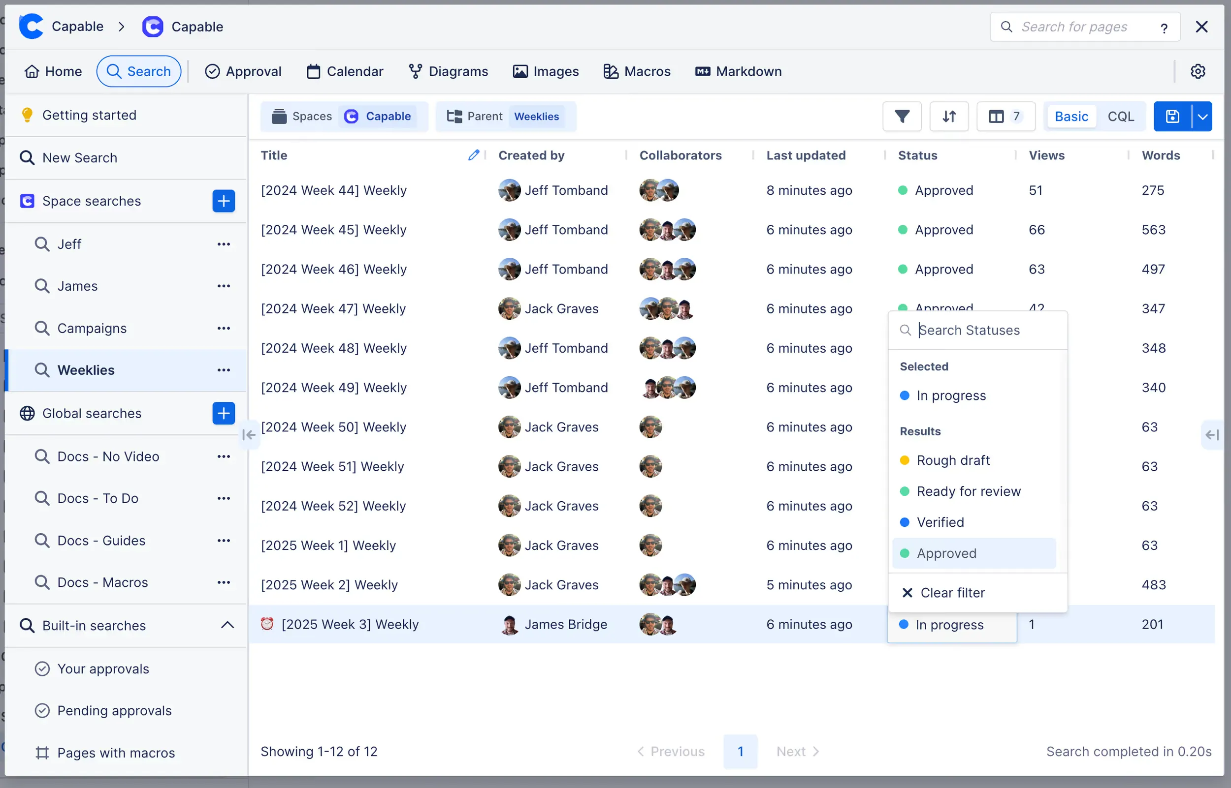 Saved search of weekly pages in Capable Search, filtered by status