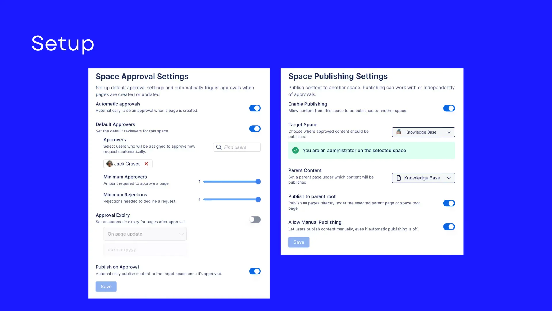 Space approval settings and space publishing settings panels side by side