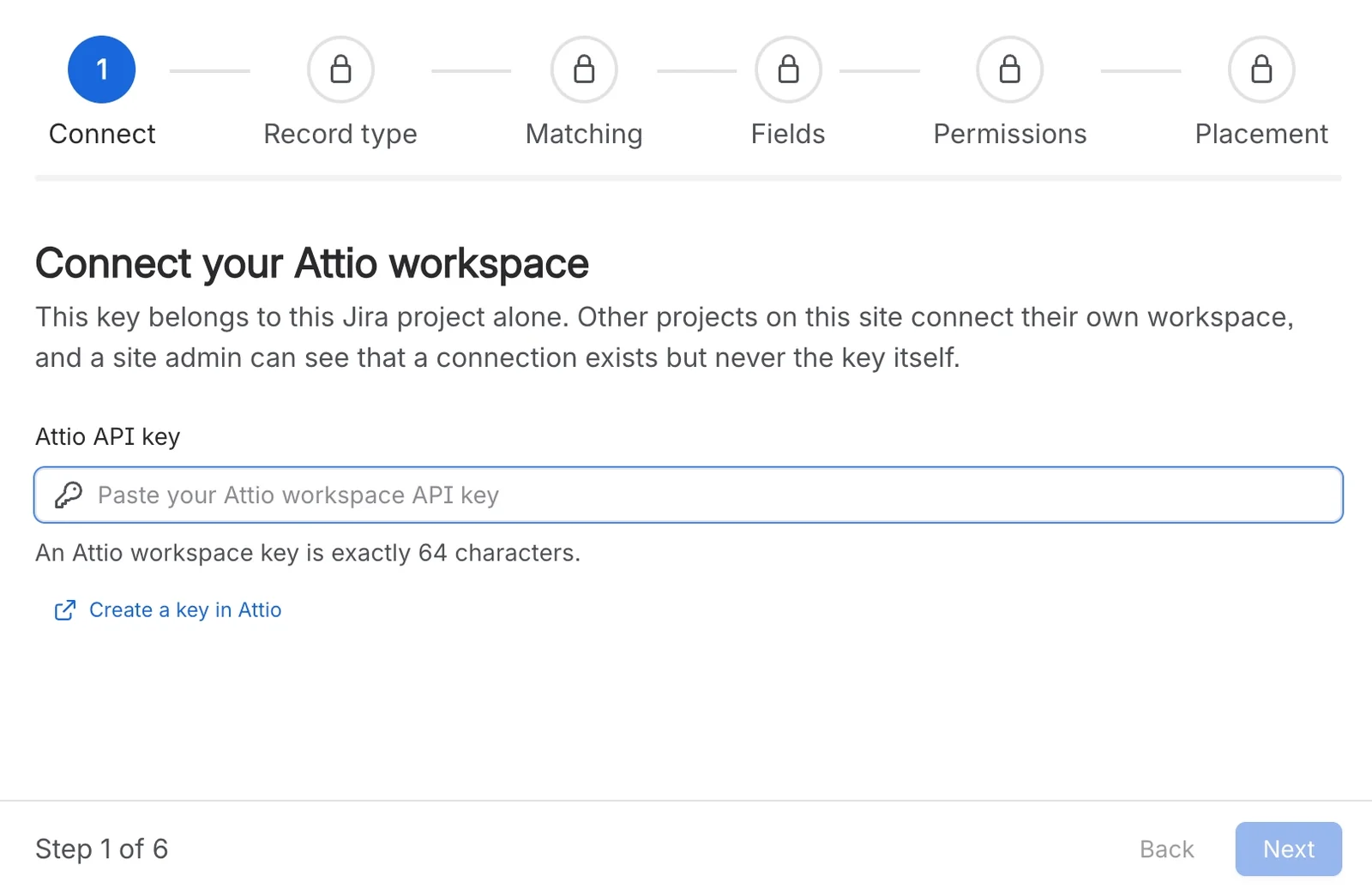 Step 1 of 6 of the Attio setup in Jira, with a field for the Attio workspace API key and a link to create a key in Attio.
