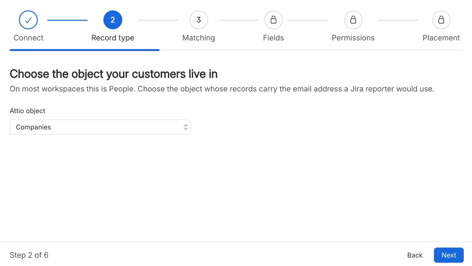 Step 2 of 6 of the Attio setup in Jira, asking which Attio object your customers live in, with Companies selected.