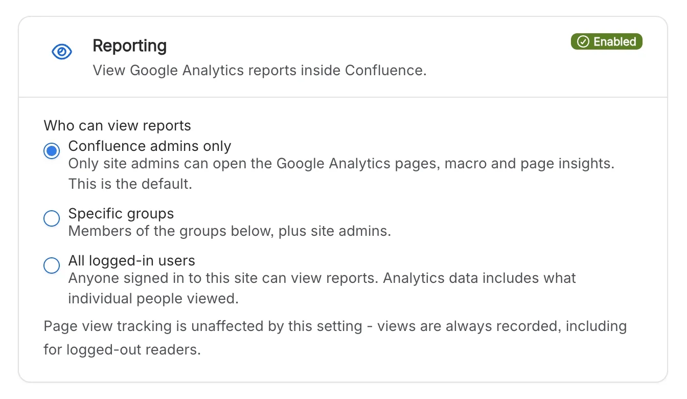 The Reporting settings panel, with options for who can view reports: Confluence admins only, specific groups or all logged-in users.